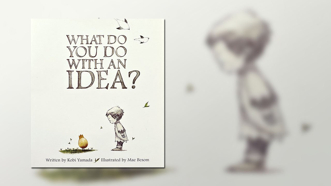 what do you do with an idea